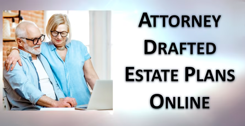 Attorney Drafted Estate Plans Online